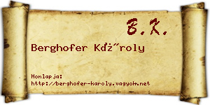 Berghofer Károly névjegykártya