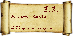Berghofer Károly névjegykártya